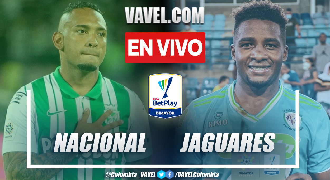 Resumen y goles: Nacional 3-1 Jaguares en la fecha 11 por Liga BetPlay 2022-I