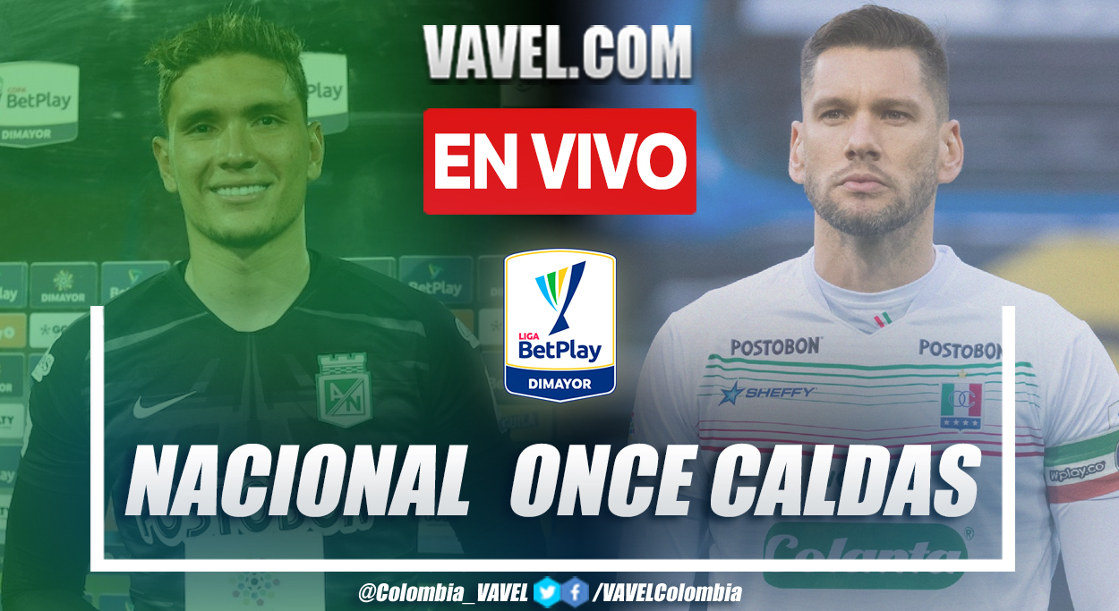Resumen y goles: Atlético Nacional 2-0 Once Caldas en la fecha 16 por Liga BetPlay 2021-II Resumen y goles: Atlético Nacional 2-0 Once Caldas en la fecha 16 por Liga BetPlay 2021-II
