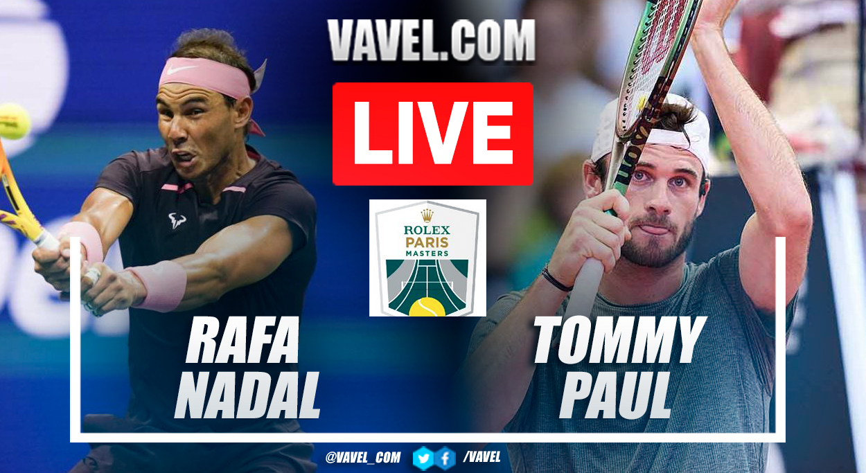 Summary and highlights of Rafa Nadal 1-2 Tommy Paul at ATP Masters 1000 Paris