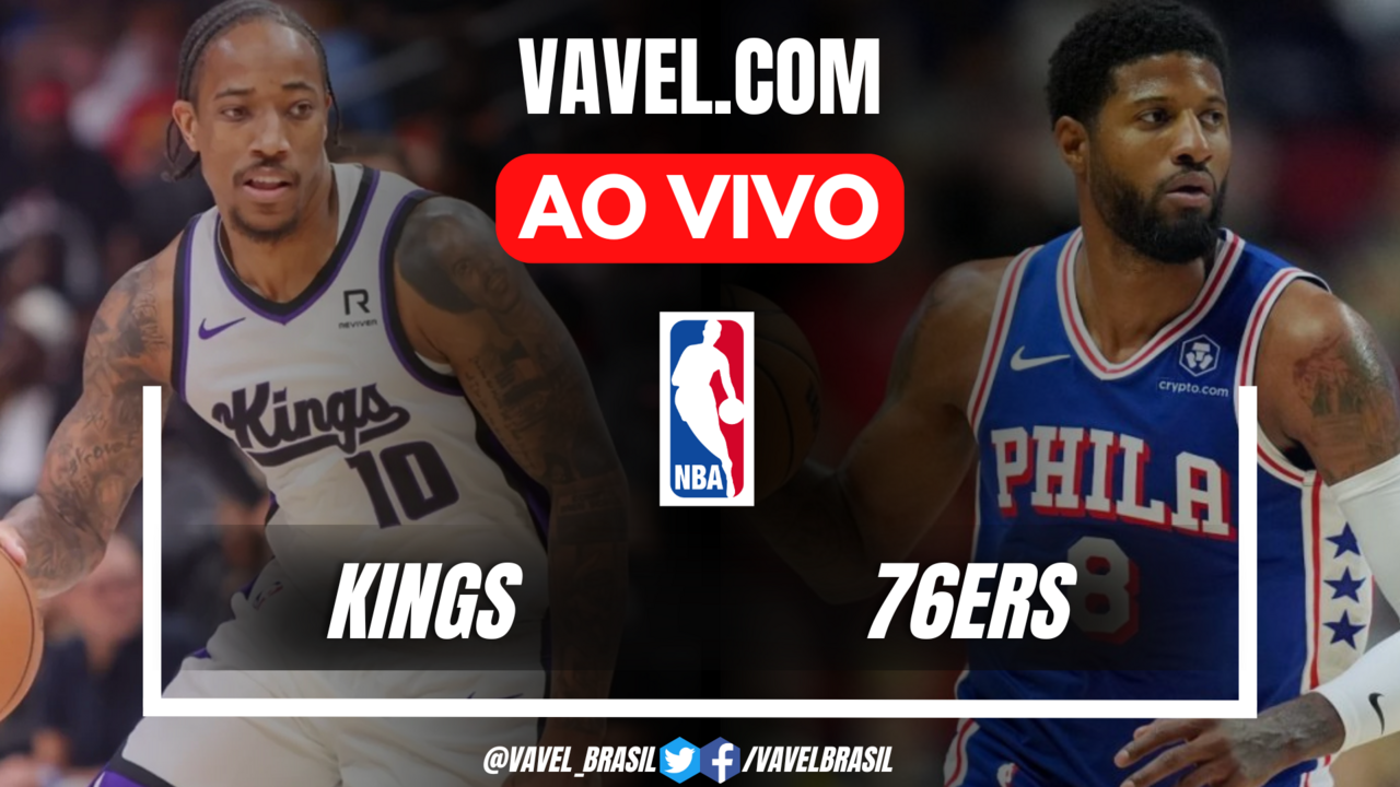 Pontos e melhores momentos para Philadelphia 76ers 107x113 Sacramento ...