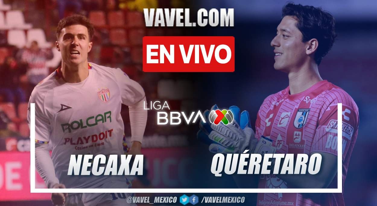 Goles y resumen del Necaxa (3) 1-1 (2) Querétaro en Play-In de la Liga MX