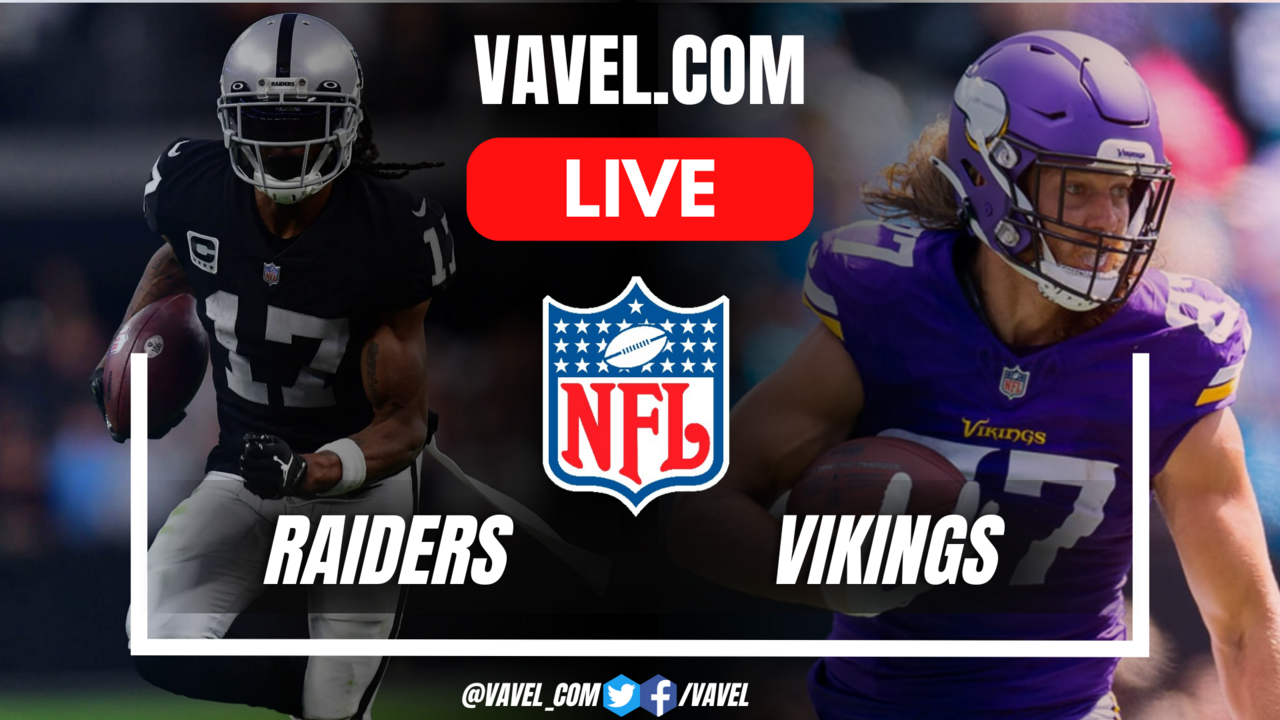 Las Vegas Raiders vs Minnesota Vikings LIVE Score Updates, Stream Info