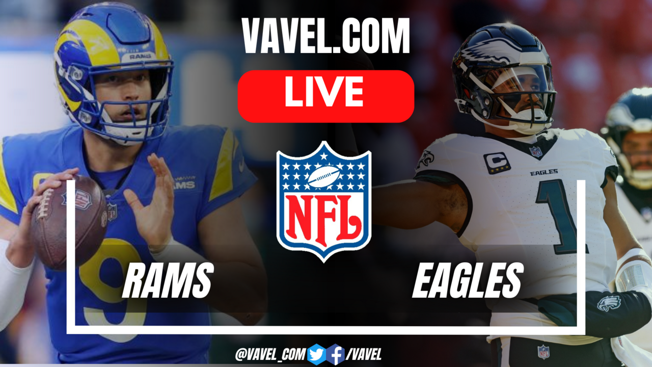 Los Angeles Rams vs Philadelphia Eagles LIVE Score Updates, Stream Info