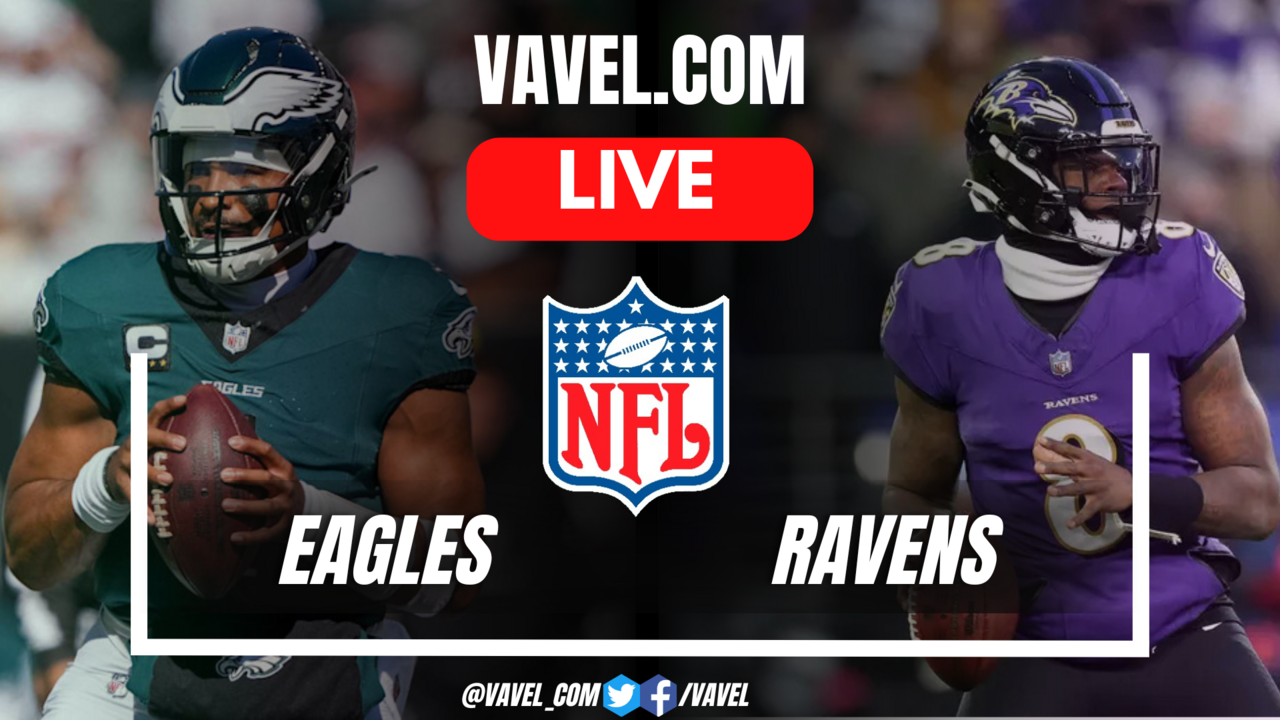 Philadelphia Eagles vs Baltimore Ravens LIVE Score Updates, Stream Info