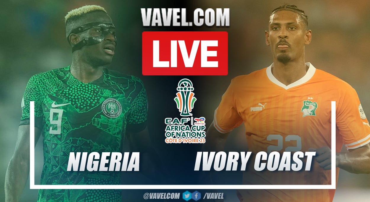 Goals and Highlights: Nigeria 1-2 Ivory Coast in Africa Cup of Nations Final Match