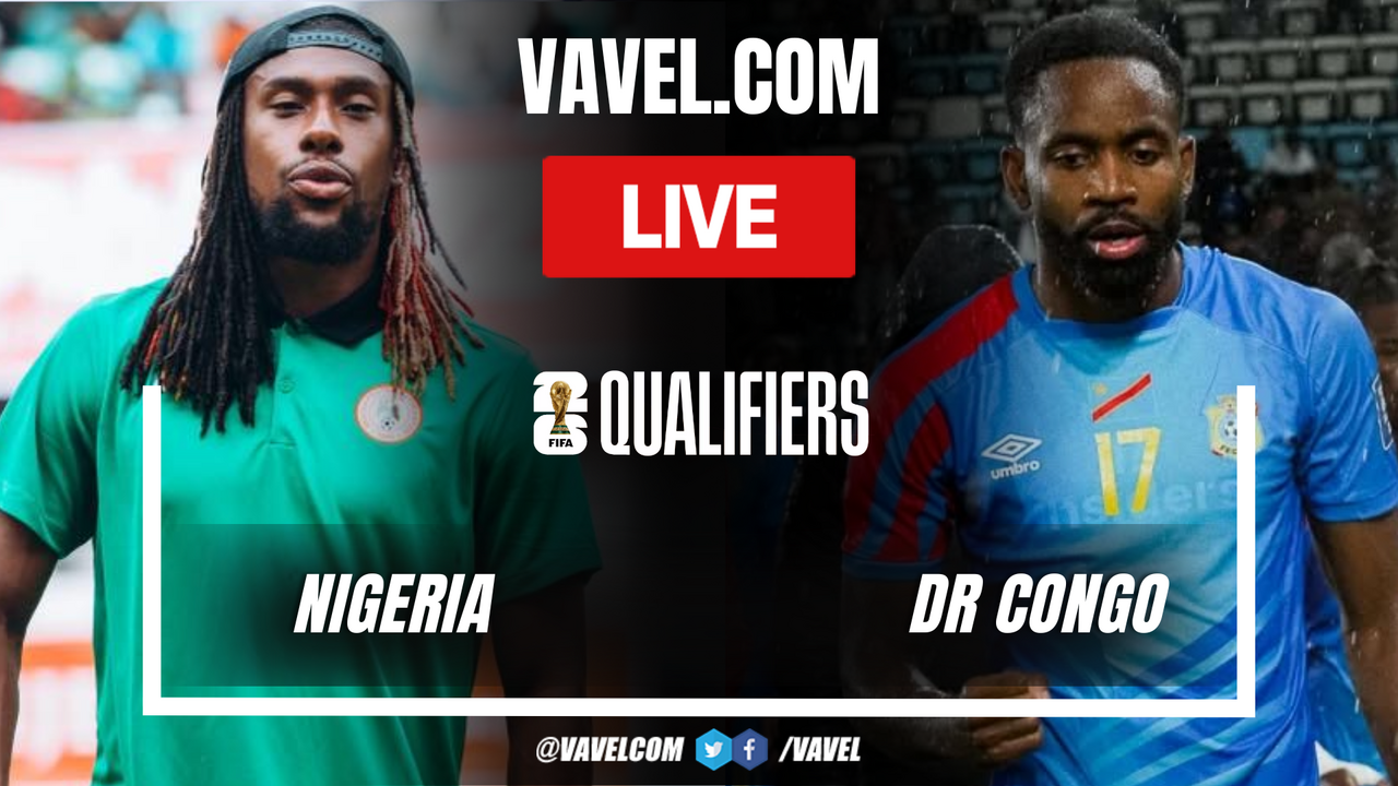 Nigeria vs DR Congo LIVE Score Updates: Second half underway (1-1)