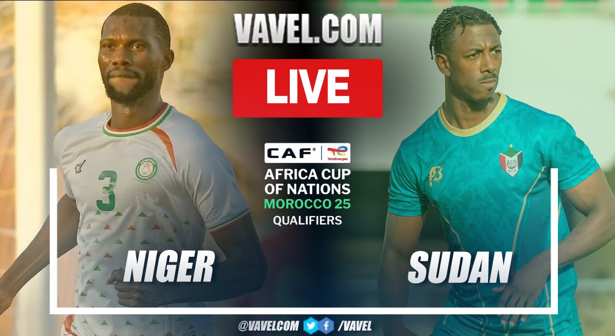 Niger vs Sudan LIVE Score Updates, Stream Info and How to Watch Africa