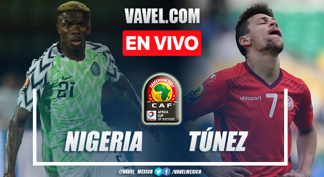 Goles y resumen del Nigeria 0-1 Túnez en Copa Africana de Naciones