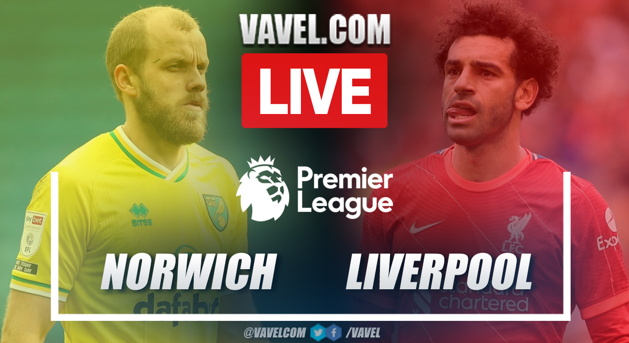 Norwich vs Liverpool: Live Stream, Score Updates and How to Watch Premier League match
