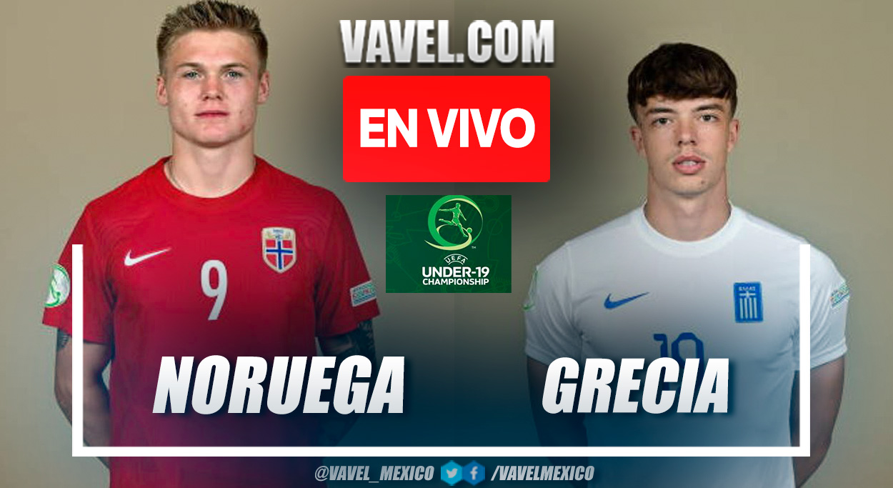 Noruega vs Grecia EN VIVO hoy (5-1) | 04/07/2023