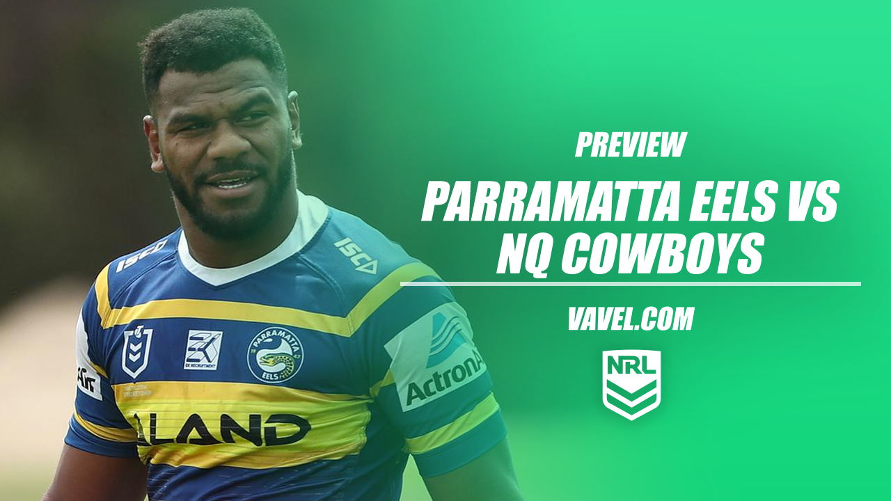 Parramatta Eels vs North Queensland Cowboys preview: Can the Eels hold onto the top spot?