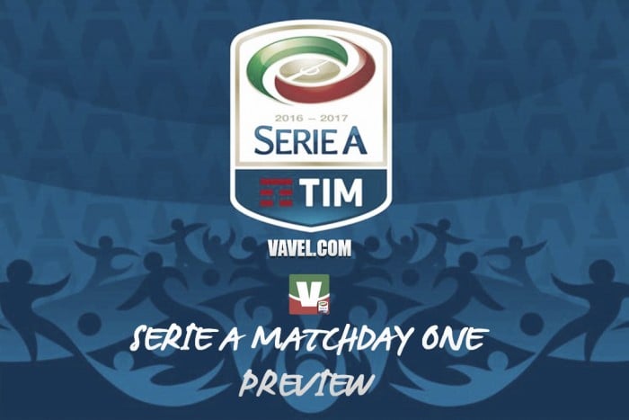 Serie A 2016/17 Match Day One Preview