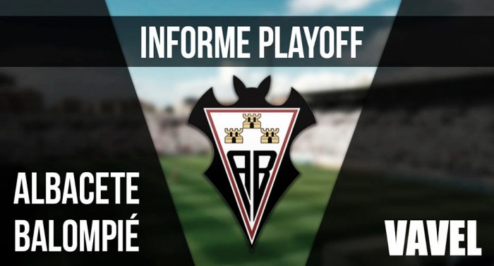 Informe VAVEL playoffs 2017: Albacete Balompié