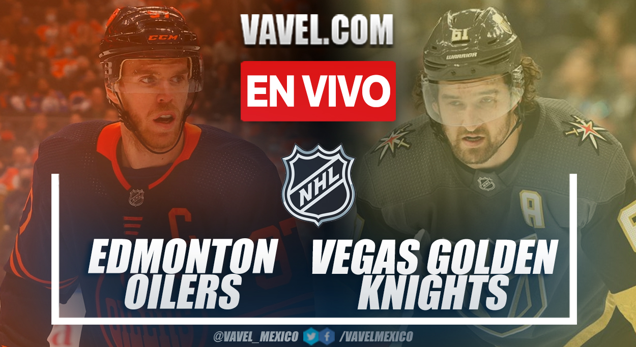 Resumen y goles: Edmonton Oilers 5-3 Vegas Golden Knights en NHL 2021-22 Resumen y goles: Edmonton Oilers 5-3 Vegas Golden Knights en NHL 2021-22