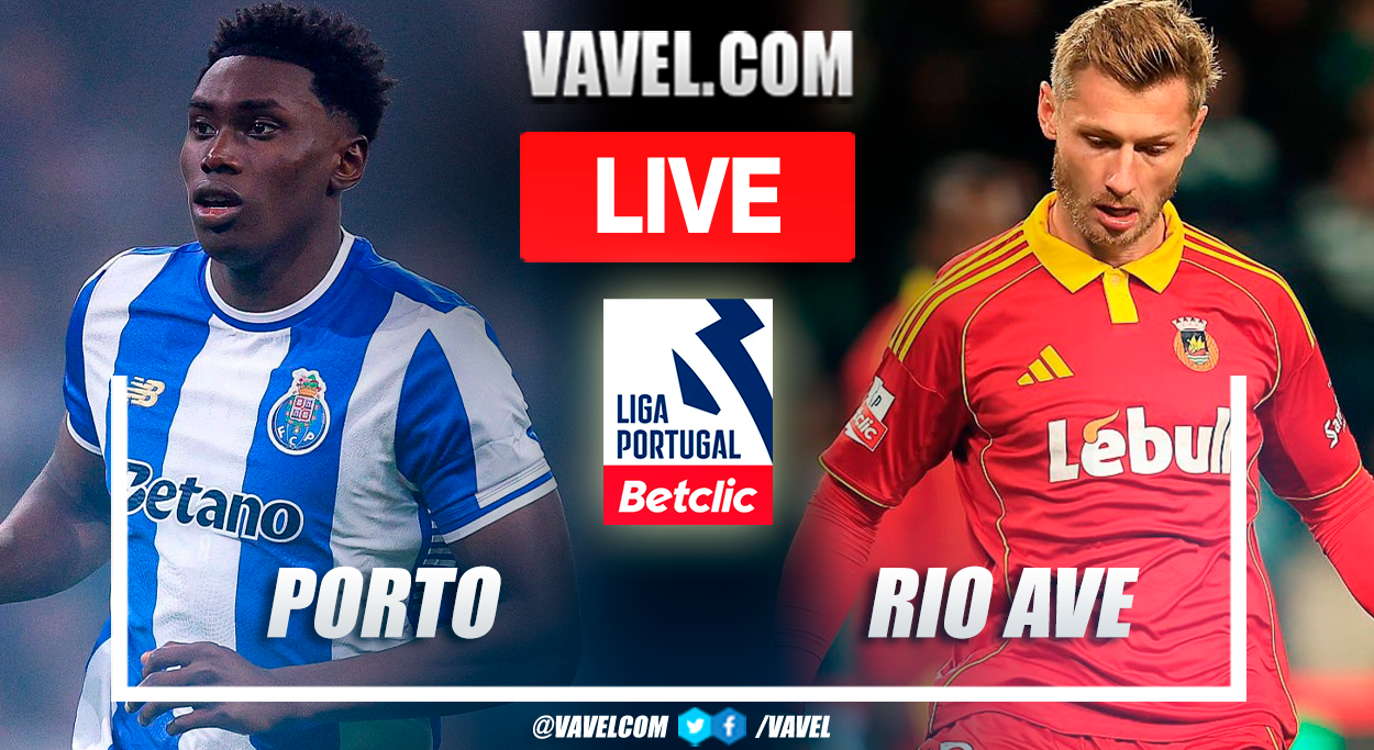Porto vs Rio Ave LIVE Score Updates in Portuguese League Match