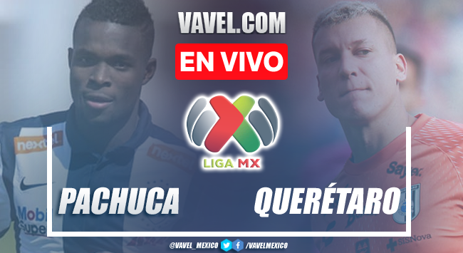 Goles y resumen del Pachuca 2-0 Querétaro en la Liga MX 