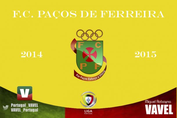 Paços Ferreira 2014/2015: Sensação de deja vu Paços Ferreira 2014/2015: Sensação de deja vu