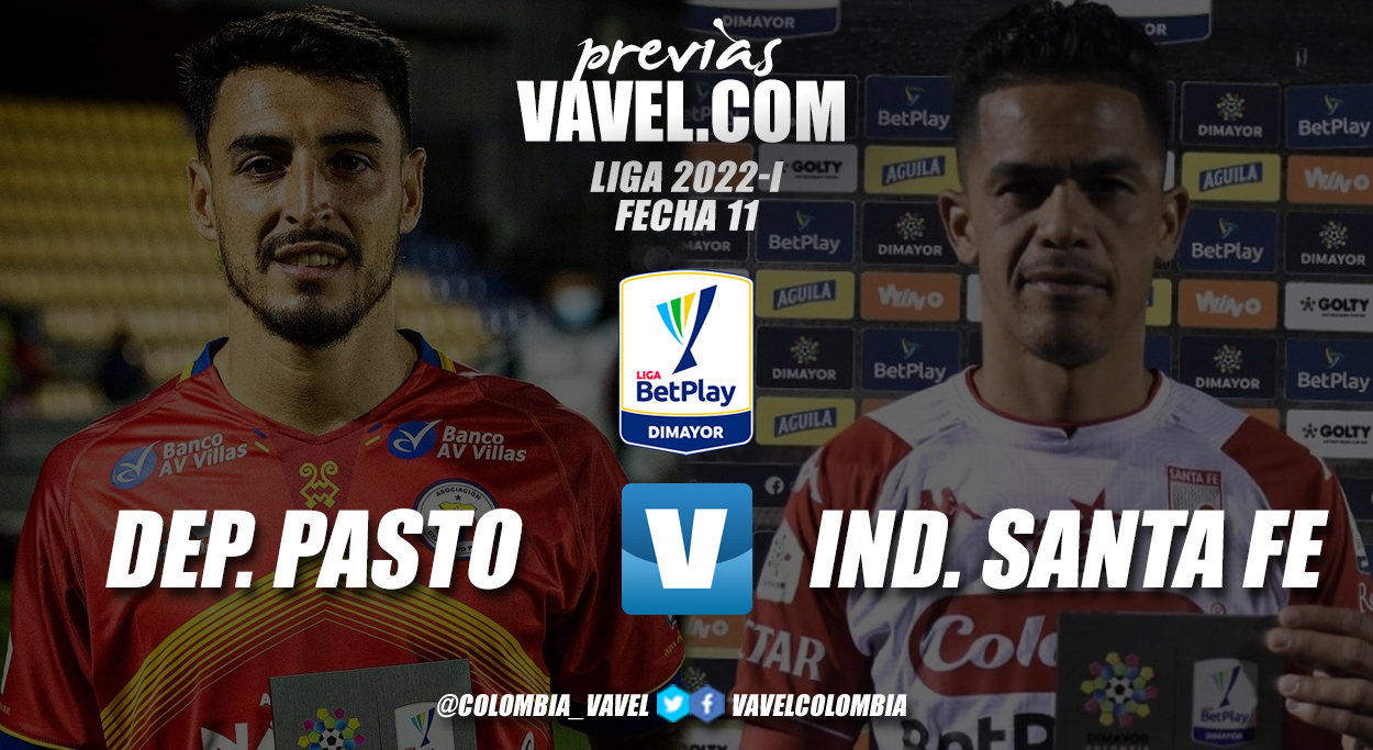 Previa Deportivo Pasto vs Independiente Santa Fe: dos equipos con la necesidad de sumar