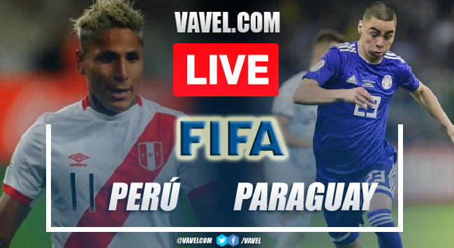 Goals and Highlights Peru 2-0 Paraguay: in World Cup Qualifiers 2022