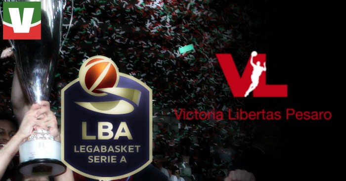 Guida Vavel Legabasket 2017/2018: Vuelle Libertas Pesaro