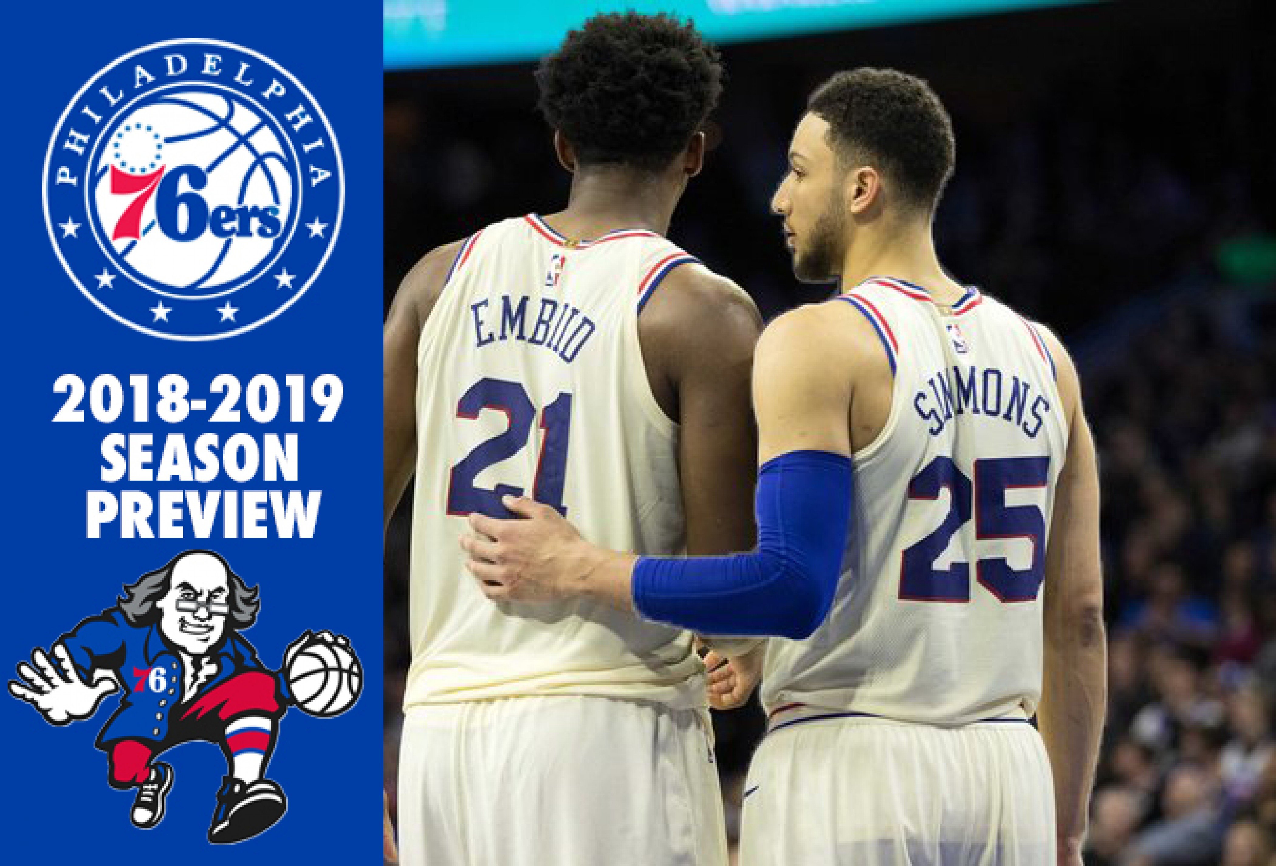 2018-2019 Preview: Philadelphia 76ers