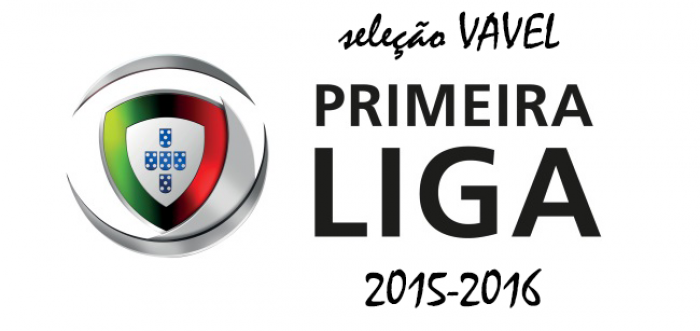 Seleção VAVEL da Primeira Liga 2015-16