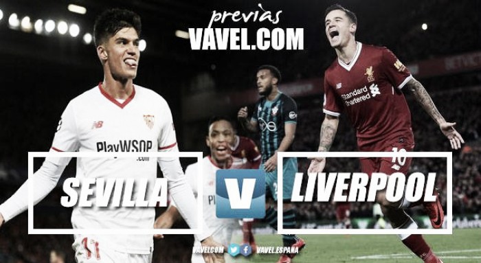Previa Sevilla - Liverpool: el liderato se juega en el Pizjuán