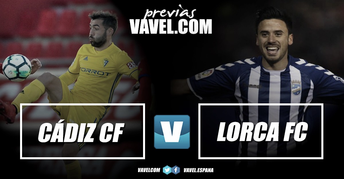 Previa Cádiz CF - Lorca FC: a recuperar lo perdido