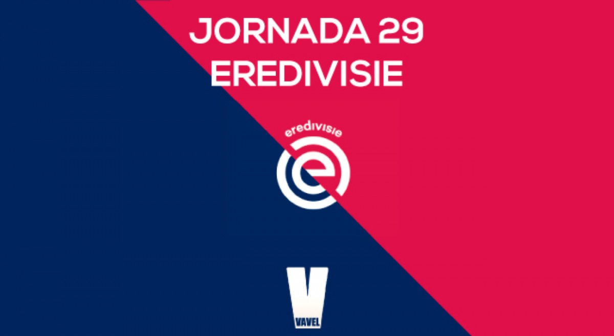 Resumen de la Jornada 29 en la Eredivisie Resumen de la Jornada 29 en la Eredivisie