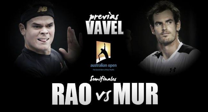 Milos Raonic - Andy Murray: duelo generacional por la gloria