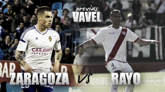Previa Real Zaragoza - Rayo Vallecano: la hora de la verdad