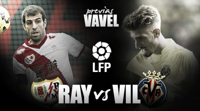 Previa Rayo Vallecano - Villarreal CF: benditos contrastes