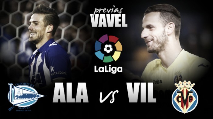 Previa Alavés-Villarreal: Europa pasa por el País Vasco
