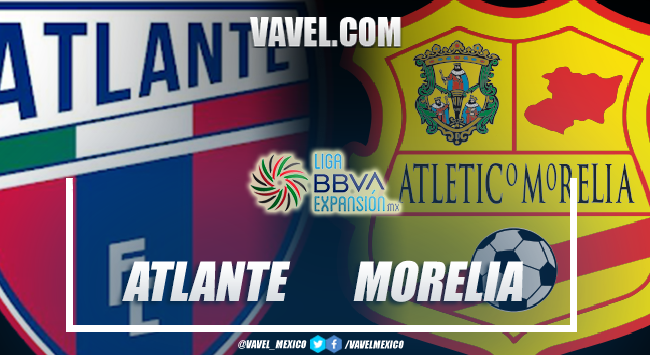 Previa Atlante vs Morelia: una
vez más se miden en semifinales