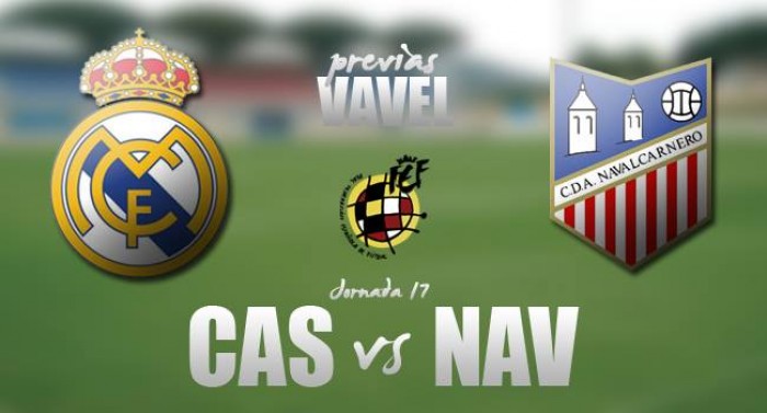 Real Madrid Castilla - Navalcarnero: nuevo derbi madrileño