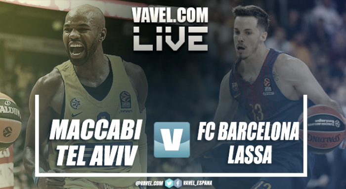 Euroliga en vivo: Maccabi FOX vs Barça Lassa en directo online (94-82)