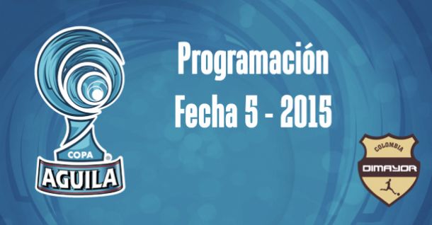 Programación de la quinta fecha de la Copa Águila 2015