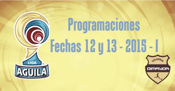 Programación de la fecha 12 de la Liga Águila 2015-I