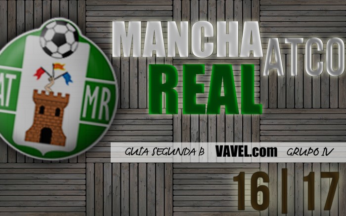 Guía VAVEL Atlético Mancha Real 2016/2017