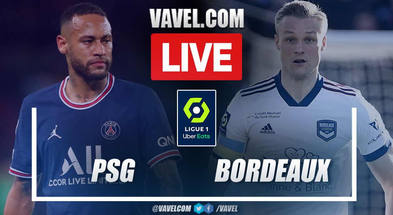 Highlights and goals: PSG 3-0 Bordeaux in Ligue 1 2021-22