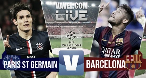 Paris Saint-Germain - Barcelona Live Result and UCL Scores 2015