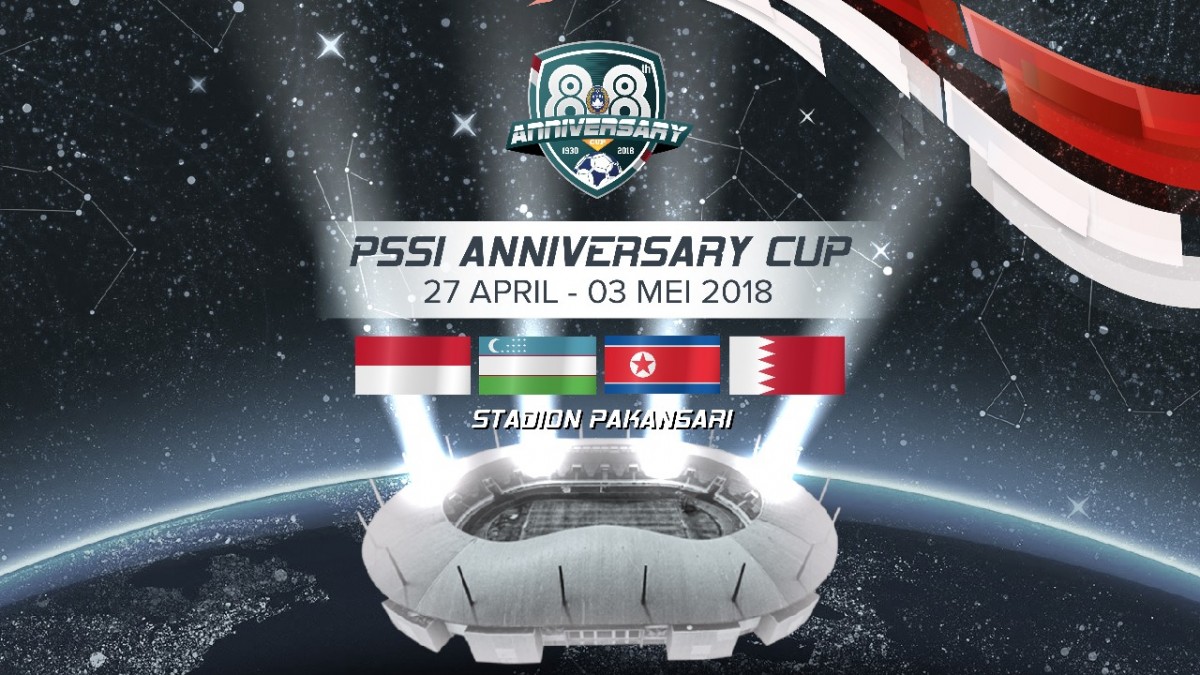 Inilah Harga Tiket PSSI Anniversary Cup 2018