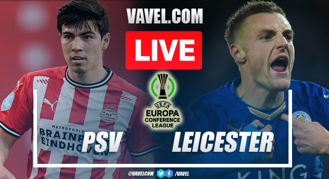 Goals and Highlights: PSV 1-2 Leicester City in Conference League