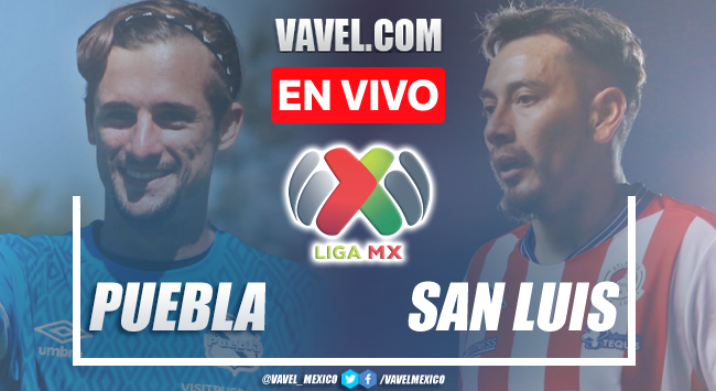 Resumen del Puebla 0-0 San Luis en Liga MX 2022