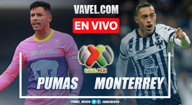 Goles y resumen del Pumas 2-0 Monterrey en la Liga MX