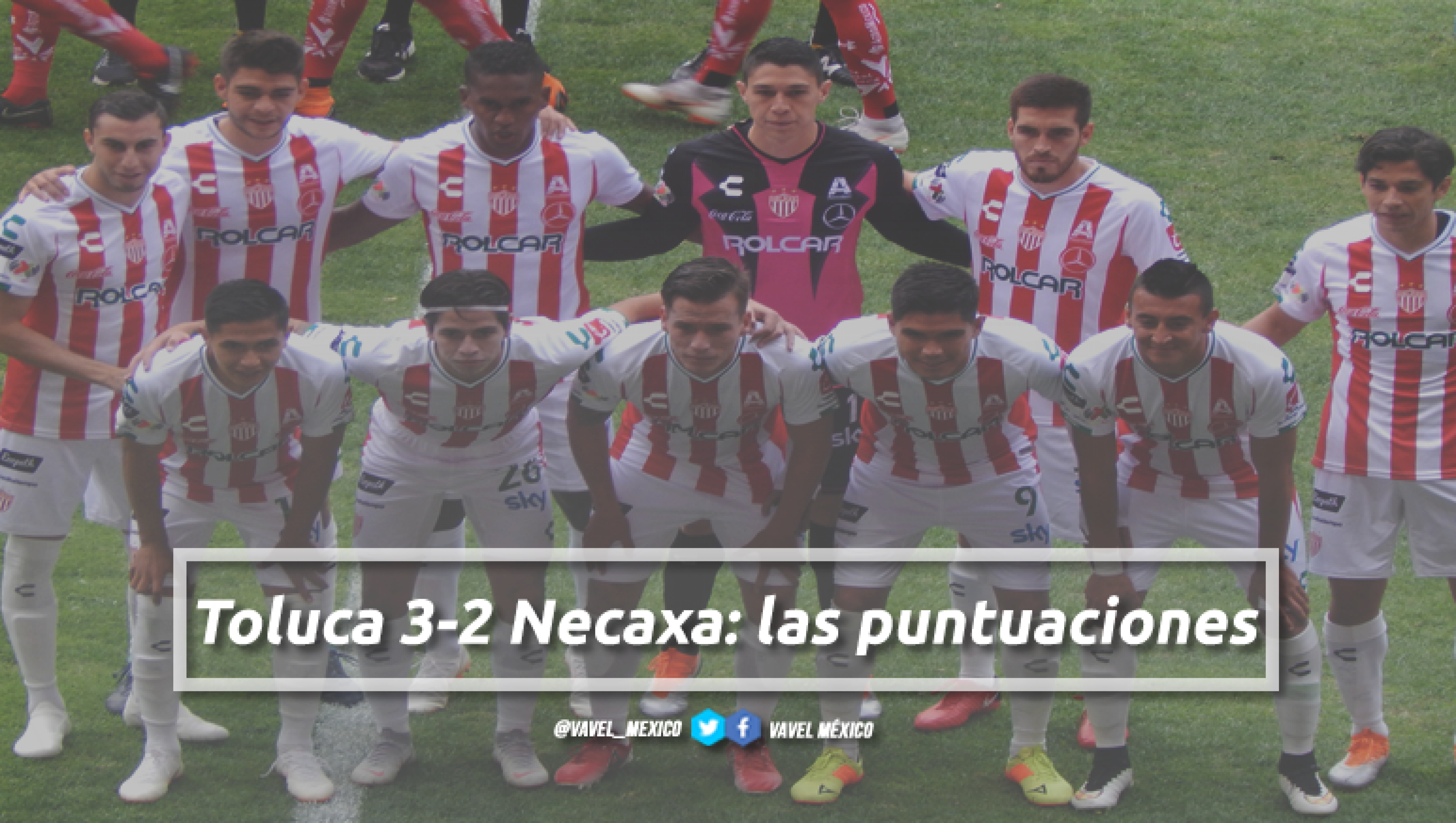 Toluca 3-2 Necaxa: puntuaciones de Necaxa en la jornada 10 de la Liga MX Apertura 2018