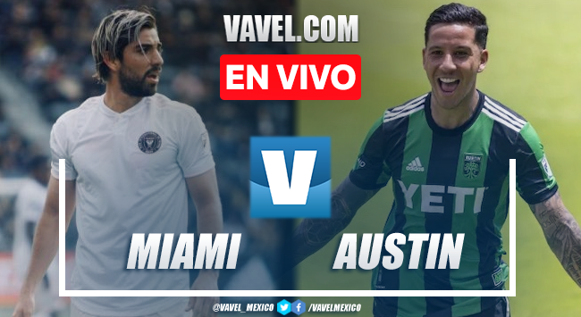 Estadísticas de inter de miami contra austin fc