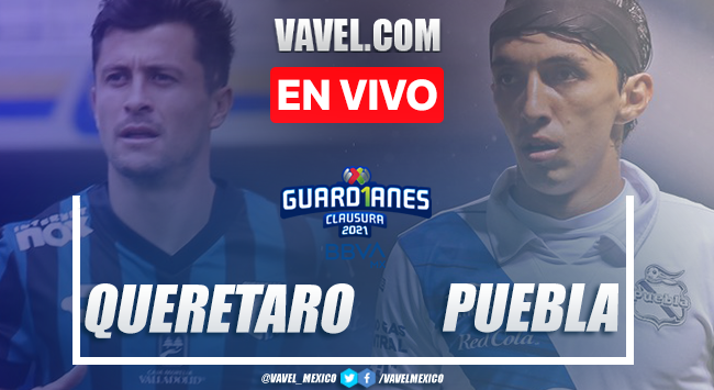 Goles y resumen: Querétaro 1-1 Puebla en Liga MX Guardianes 2021 Goles y resumen: Querétaro 1-1 Puebla en Liga MX Guardianes 2021