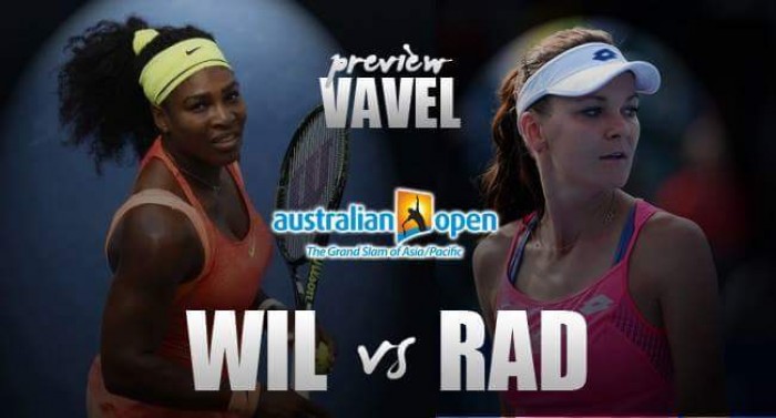 Australian Open Semifinal Preview: Serena Williams - Agnieszka Radwanska
