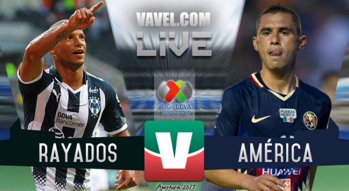 Resultado y goles del Monterrey vs América en Liga MX 2017 (2-0) Resultado y goles del Monterrey vs América en Liga MX 2017 (2-0)